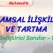 UZAMSAL İLİŞKİLER VE TARTMA  / GELİŞTİRİCİ SORULAR – 1