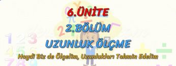 UZUNLUKLARI TAHMİN EDELİM