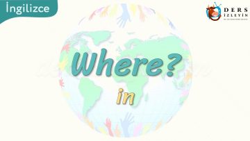 Where? / in 12. Ders