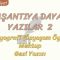 YAŞANTIYA DAYALI YAZILAR – 2 / OTOBİYOGRAFİ – MEKTUP – GEZİ YAZISI