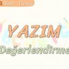 YAZIM / DEĞERLENDİRME