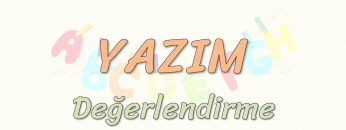 YAZIM / DEĞERLENDİRME