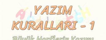 YAZIM KURALLARI – 1