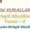 YAZIM KURALLARI – 14 / BİRLEŞİK SÖZCÜKLERİN YAZIMI – 4