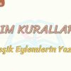 YAZIM KURALLARI – 9 / BİLEŞİK EYLEMLERİN YAZIMI