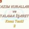 YAZIM KURALLARI VE NOKTALAMA İŞARETLERİ / KONU TESTİ – 2