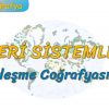 YERLEŞME COĞRAFYASI – 1 (BEŞERİ SİSTEMLER – 1) – TYT