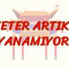 YETER ARTIK! DAYANAMIYORUM (ÇİNCE) 90. DERS
