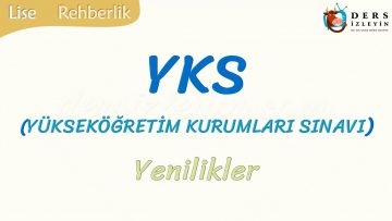YKS DEKİ YENİLİKLER