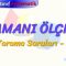 ZAMANI ÖLÇME / TARAMA SORULARI – 1