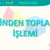 ZİHİNDEN TOPLAMA İŞLEMİ
