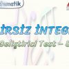 BELİRSİZ İNTEGRAL / GELİŞTİRİCİ TEST – 8