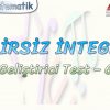 BELİRSİZ İNTEGRAL / GELİŞTİRİCİ TEST – 6