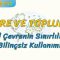 DOĞAL ÇEVRENİN SINIRLILIĞI VE BİLİNÇSİZ KULLANIMI (ÇEVRE VE TOPLUM – 7) (AYT)
