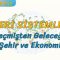 GEÇMİŞTEN GELECEĞE ŞEHİR VE EKONOMİ (BEŞERİ SİSTEMLER – 6) (AYT)