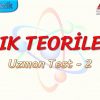 IŞIK TEOERİLERİ / UZMAN TEST – 2