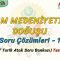 İSLAM MEDENİYETİNİN DOĞUŞU / SORU ÇÖZÜMLERİ – 1 (AYT)