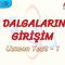 SU DALGALARINDA GİRİŞİM / UZMAN TEST – 1