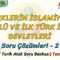 TÜRKLERİN İSLAMİYETİ KABULÜ VE İLK TÜRK İSLAM DEVLETLERİ / SORU ÇÖZÜMLERİ – 2 (TYT)