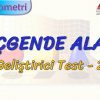 ÜÇGENDE ALAN / GELİŞTİRİCİ TEST – 2  (TYT)