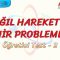 BAĞIL HAREKET VE NEHİR PROBLEMLERİ / ÖĞRETİCİ TEST – 2