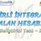 BELİRLİ İNTEGRALLE ALAN HESABI / GELİŞTİRİCİ TEST – 2