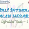 BELİRLİ İNTEGRALLE ALAN HESABI / ÖĞRETİCİ TEST – 1