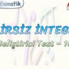 BELİRSİZ İNTEGRAL / GELİŞTİRİCİ TEST – 10