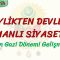 BEYLİKTEN DEVLETE OSMANLI SİYASETİ – 2 / ORHAN GAZİ DÖNEMİ GELİŞMELERİ