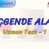 ÜÇGENDE ALAN / UZMAN TEST – 1 (TYT)