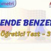 ÜÇGENDE BENZERLİK / ÖĞRETİCİ TEST  – 3 (TYT)