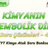 KİMYANIN SEMBOLİK DİLİ / SORU ÇÖZÜMLERİ – 4
