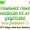 ATOMDAKİ TEMEL TANECİKLER VE ATOM ÇEŞİTLERİ / SORU ÇÖZÜMLERİ – 1