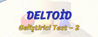 DELTOİD / GELİŞTİRİCİ TEST – 2 (TYT)