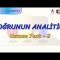 DOĞRUNUN ANALİTİĞİ / UZMAN TEST – 2 (TYT)