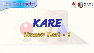 KARE / UZMAN TEST – 1 (TYT)