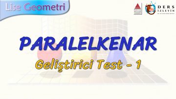 PARALELKENAR / GELİŞTİRİCİ TEST – 1 (TYT)