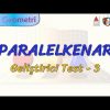 PARALELKENAR / GELİŞTİRİCİ TEST – 3 (TYT)