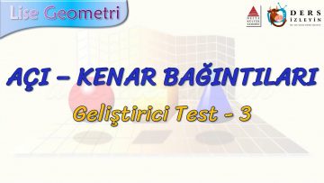AÇI –  KENAR BAĞINTILARI / GELİŞTİRİCİ TEST – 3 (AYT)