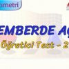 ÇEMBERDE AÇI / ÖĞRETİCİ TEST – 2 (AYT)