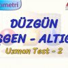 DÜZGÜN BEŞGEN – ALTIGEN / UZMAN TEST – 2 (TYT)