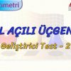 ÖZEL AÇILI ÜÇGENLER / GELİŞTİRİCİ TEST – 2 (AYT)