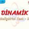 DİNAMİK / GELİŞTİRİCİ TEST – 2