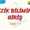 FİZİK BİLİMİNE GİRİŞ / YAPRAK TEST  – 1
