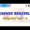 ÜÇGENDE BENZERLİK / GELİŞTİRİCİ TEST – 4 (AYT)