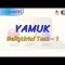 YAMUK / GELİŞTİRİCİ TEST – 1 (AYT)