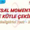AÇISAL MOMENTUM VE KÜTLE ÇEKİMİ / GELİŞTİRİCİ TEST –  2