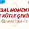 AÇISAL MOMENTUM VE KÜTLE ÇEKİMİ / ÖĞRETİCİ TEST –  2
