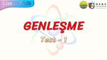 GENLEŞME / YAPRAK TEST – 1