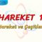 HAREKET – 1 / HAREKET VE ÇEŞİTLERİ